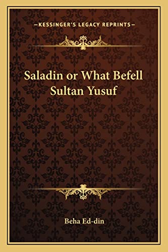 Saladin or What Befell Sultan Yusuf cover