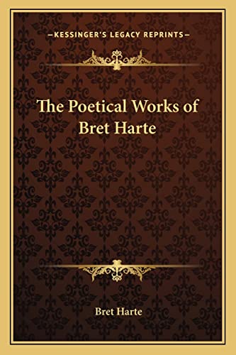 The Poetical Works of Bret Harte cover