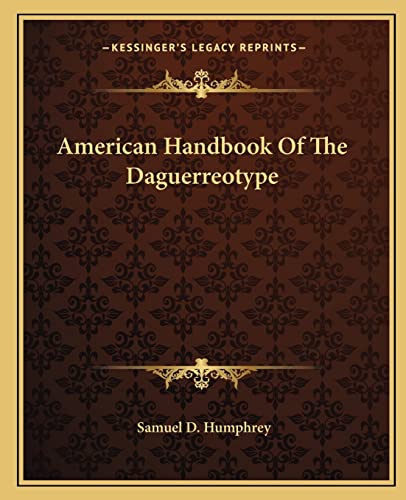 American Handbook Of The Daguerreotype cover