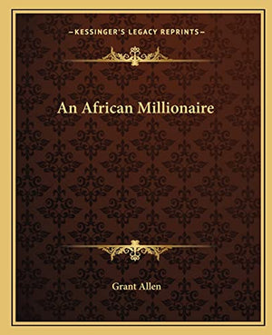 An African Millionaire