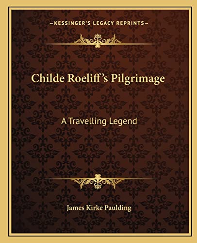 Childe Roeliff's Pilgrimage