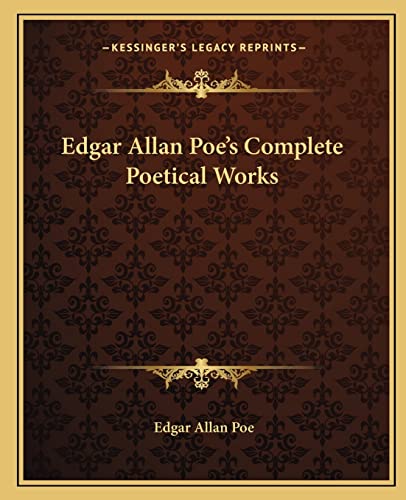 Edgar Allan Poe's Complete Poetical Works