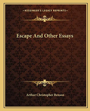 Escape And Other Essays