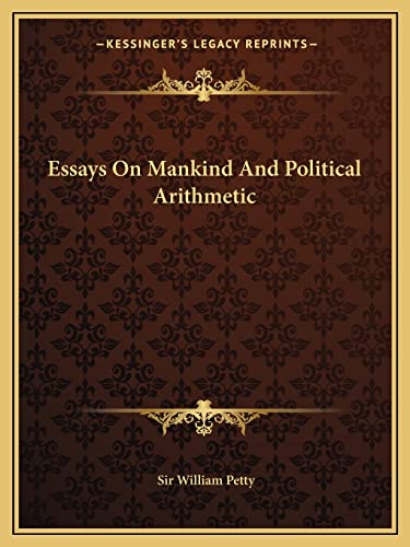 Essays On Mankind And Political Arithmetic cover