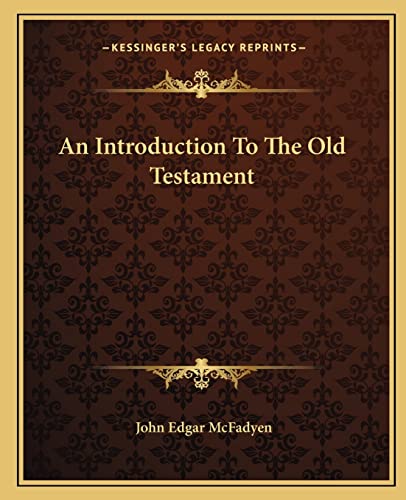 An Introduction To The Old Testament cover