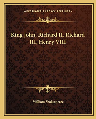 King John, Richard II, Richard III, Henry VIII cover