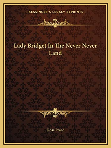 Lady Bridget In The Never Never Land cover
