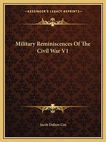 Military Reminiscences Of The Civil War V1 cover