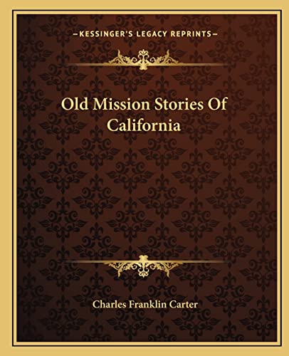 Old Mission Stories Of California cover