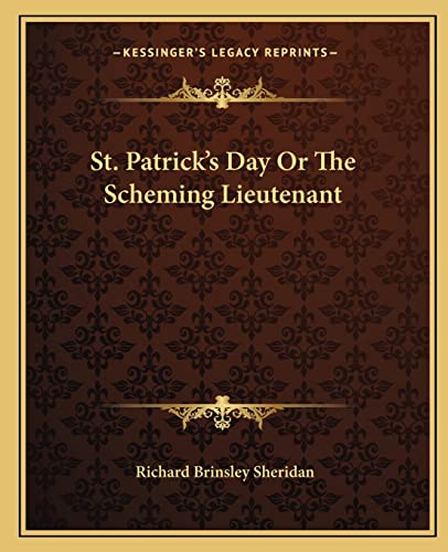 St. Patrick's Day Or The Scheming Lieutenant cover