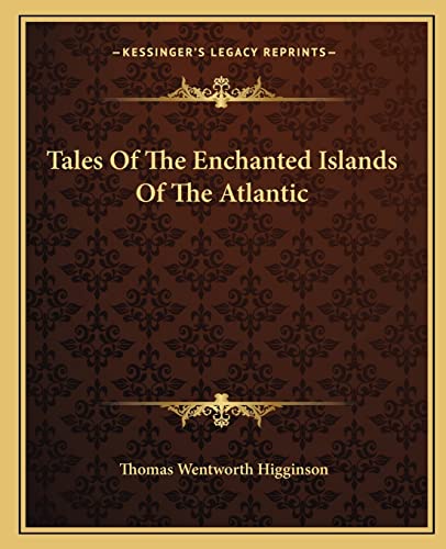 Tales Of The Enchanted Islands Of The Atlantic cover