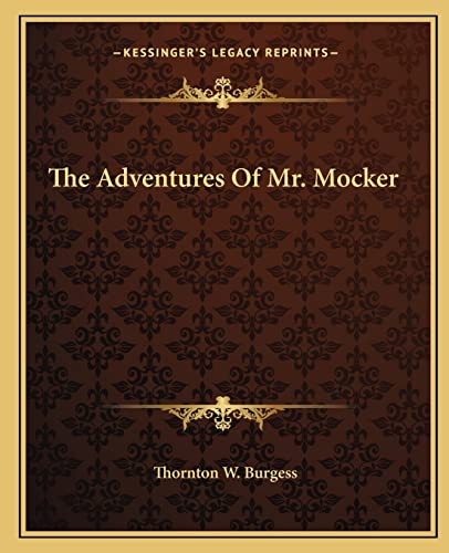 The Adventures Of Mr. Mocker cover