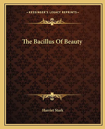 The Bacillus Of Beauty cover