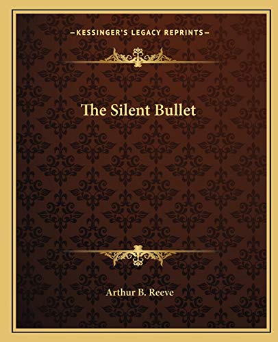 The Silent Bullet cover