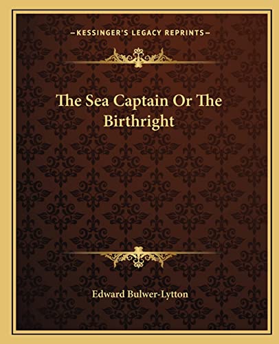 The Sea Captain Or The Birthright cover
