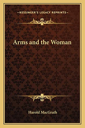 Arms and the Woman