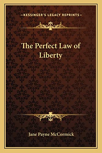 The Perfect Law of Liberty cover