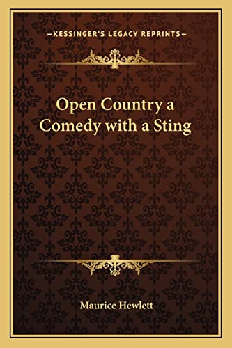 Open Country a Comedy with a Sting