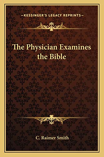 The Physician Examines the Bible cover