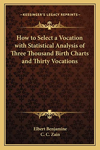 How to Select a Vocation with Statistical Analysis of Three Thousand B cover