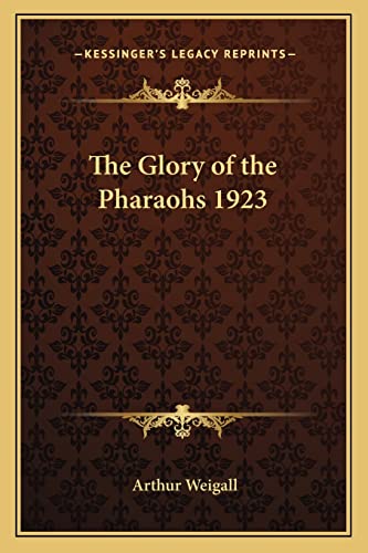 The Glory of the Pharaohs 1923 cover
