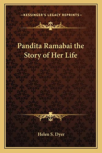Pandita Ramabai the Story of Her Life cover