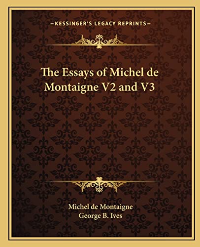 The Essays of Michel de Montaigne V2 and V3 cover