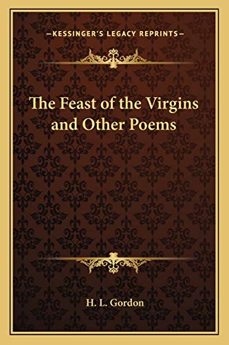 The Feast of the Virgins and Other Poems cover