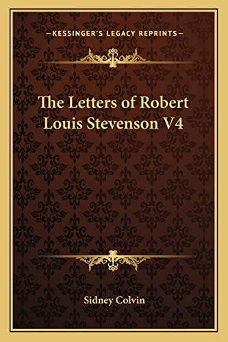 The Letters of Robert Louis Stevenson V4 cover