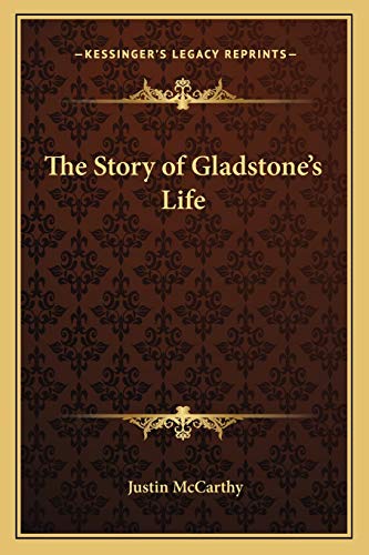 The Story of Gladstone's Life cover