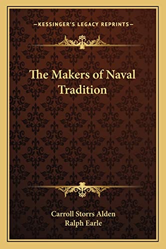 The Makers of Naval Tradition cover