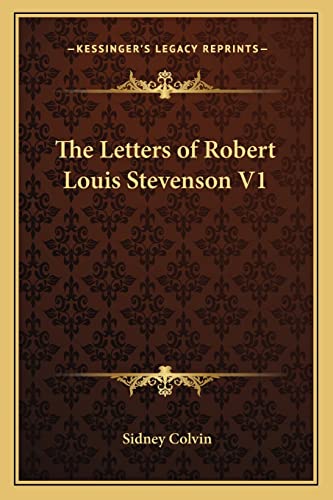 The Letters of Robert Louis Stevenson V1 cover