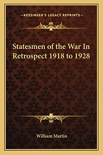 Statesmen of the War In Retrospect 1918 to 1928 cover