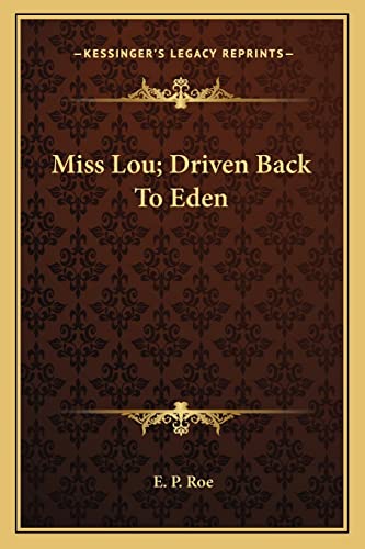 Miss Lou; Driven Back To Eden cover