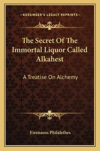 The Secret of the Immortal Liquor Called Alkahest cover