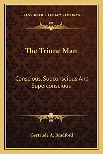 The Triune Man