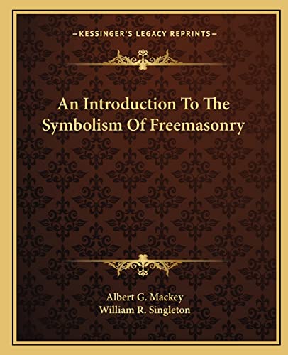 An Introduction To The Symbolism Of Freemasonry cover