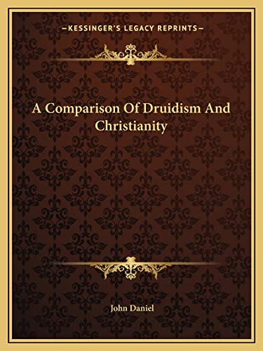 A Comparison Of Druidism And Christianity cover
