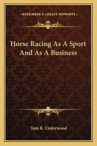 Horse Racing As A Sport And As A Business cover
