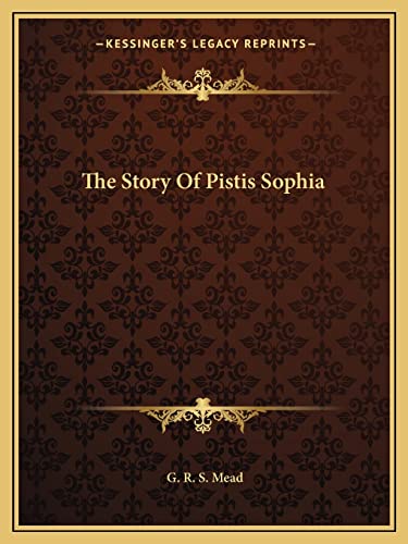 The Story Of Pistis Sophia cover
