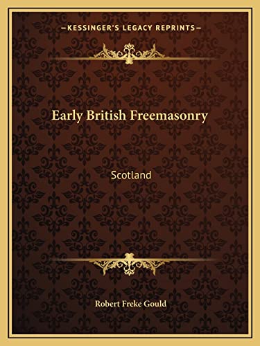 Early British Freemasonry cover