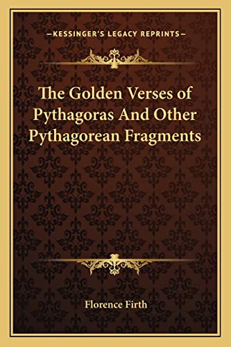 The Golden Verses of Pythagoras And Other Pythagorean Fragments cover