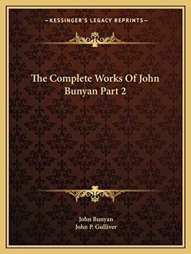 The Complete Works Of John Bunyan Part 2 cover