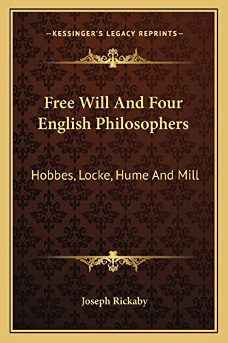 Free Will And Four English Philosophers cover
