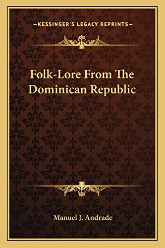 Folk-Lore From The Dominican Republic