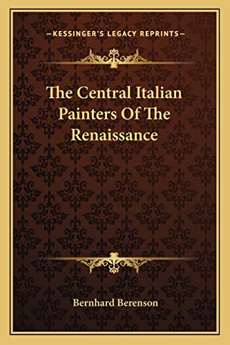 The Central Italian Painters Of The Renaissance cover