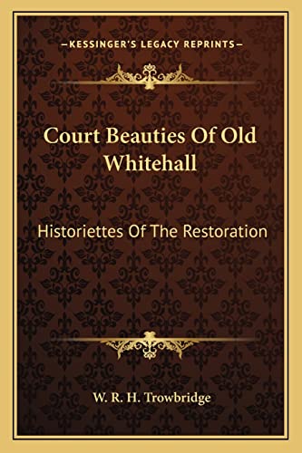 Court Beauties Of Old Whitehall cover