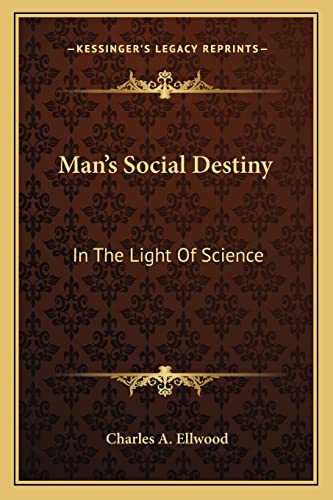 Man's Social Destiny cover
