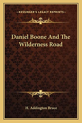 Daniel Boone And The Wilderness Road cover