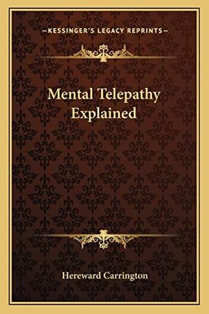 Mental Telepathy Explained